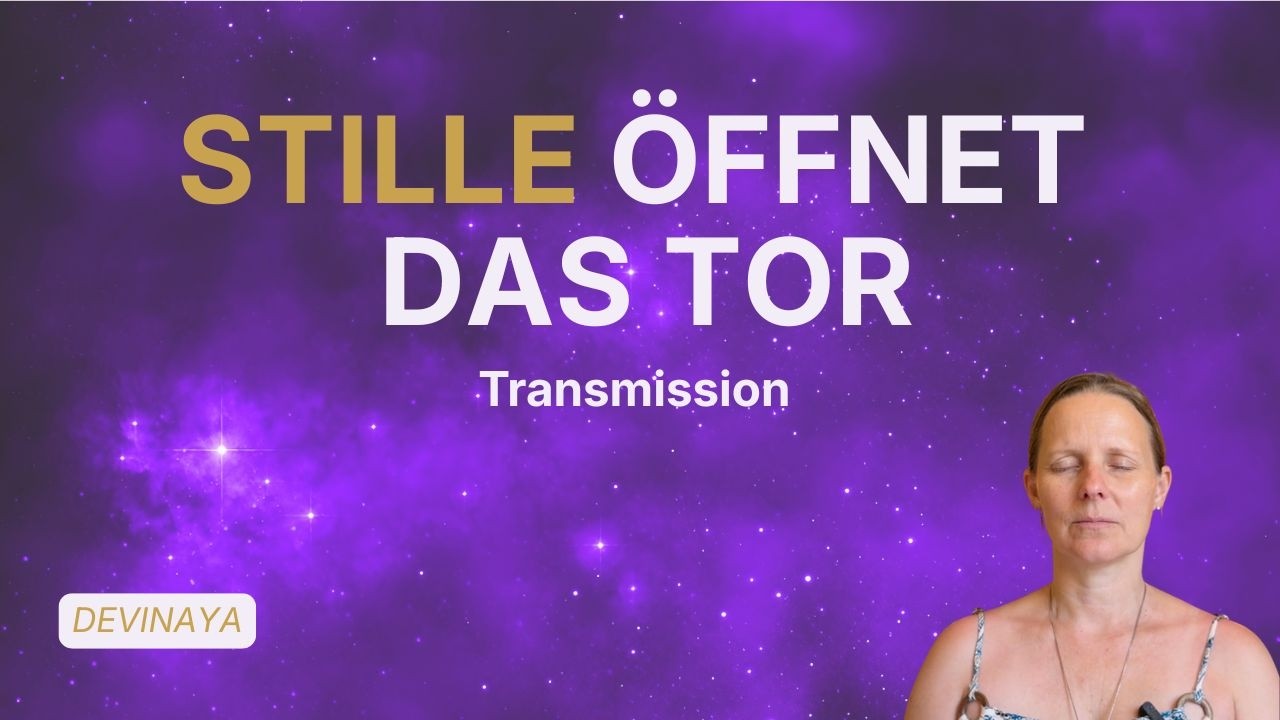 Videovorschau: Das Tor zur nicht-physischen Welt I Transmissions von Devinaya