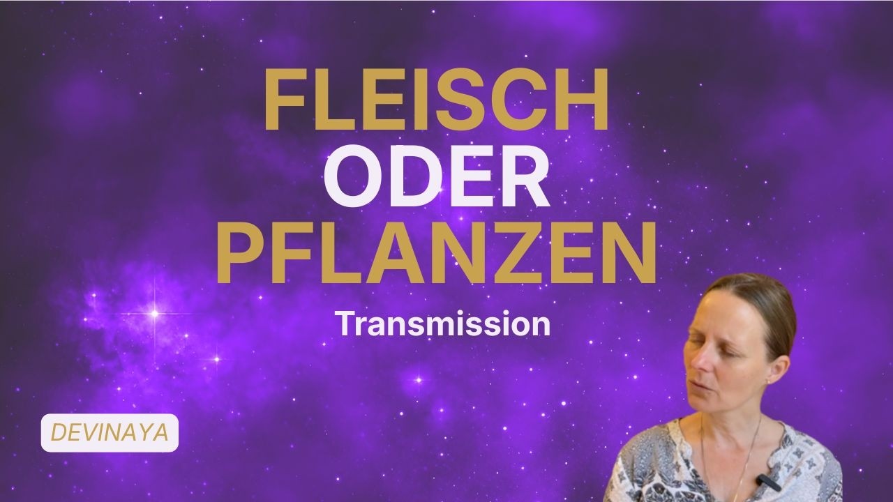 Videovorschau: Braucht dein Körper Fleisch oder Pflanzen? I Transmissions von Devinaya